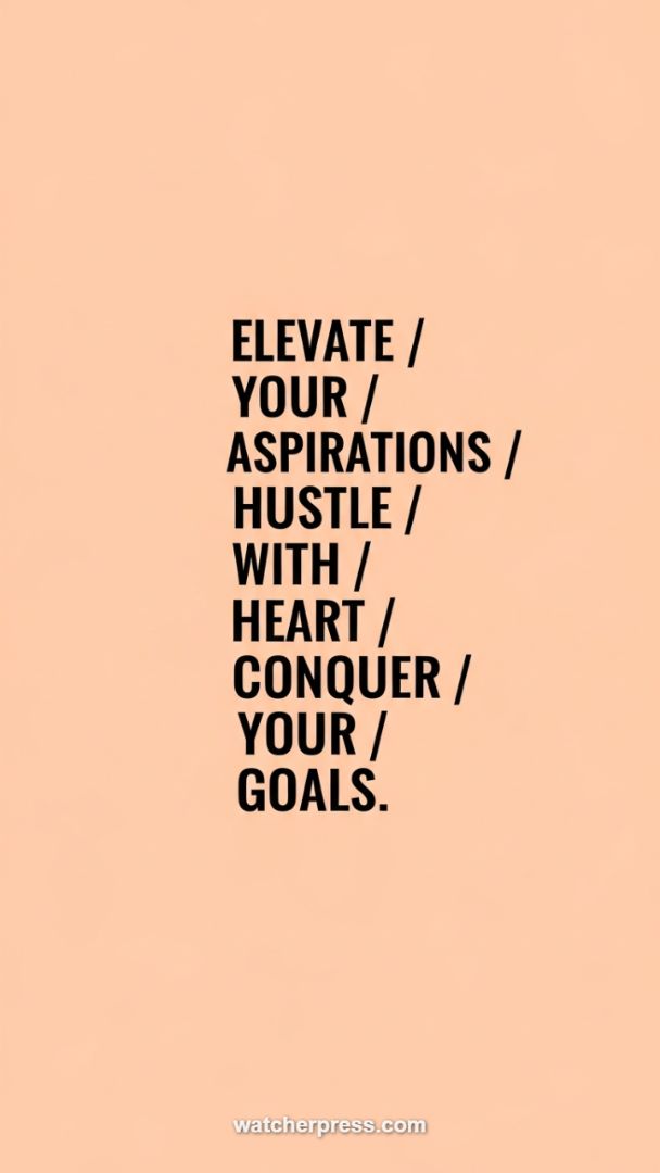 Action-Oriented Text Anchor: Elevate Your Aspirations and Conquer Your Goals