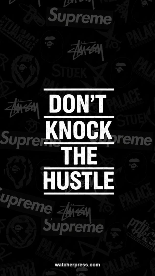 Monochrome Motivation: "Don't Knock The Hustle" Streetwear Aesthetic