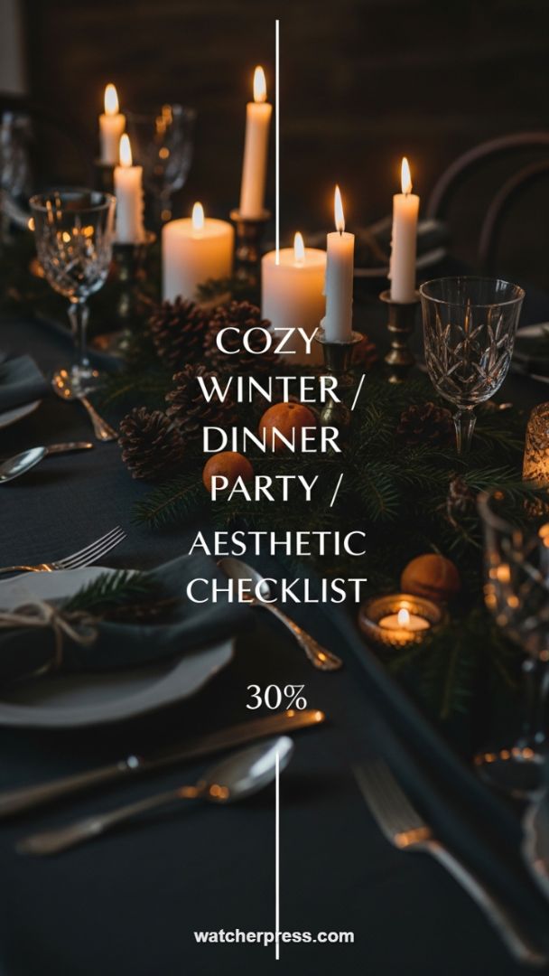 The Art of Ambiance: Mastering the Cozy, Candlelit Winter Dinner Party Setting