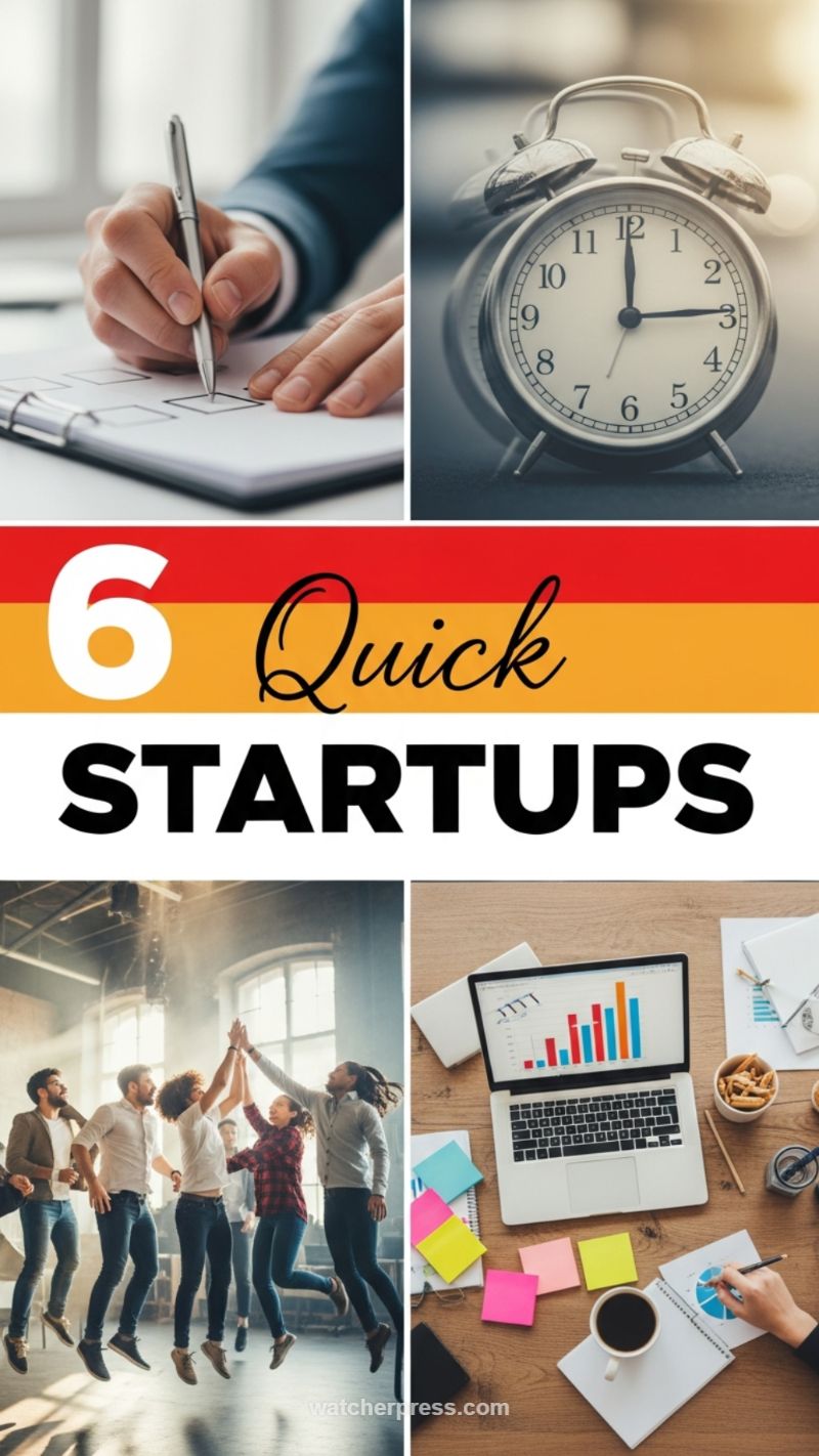 10. 6 Quick Startups: Ideas to Launch This Weekend
