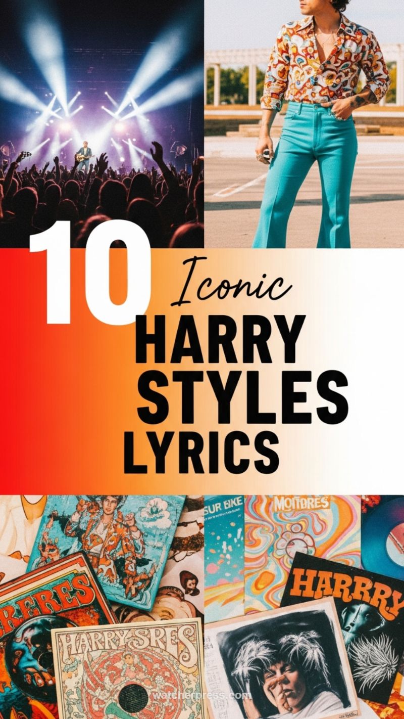 10 Iconic Harry Styles Lyrics (Image 16)