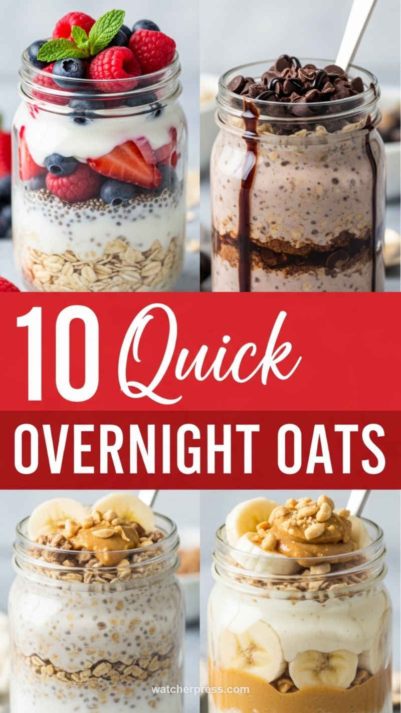 4. 10 Quick Overnight Oats: The Ultimate Grab-and-Go Breakfast