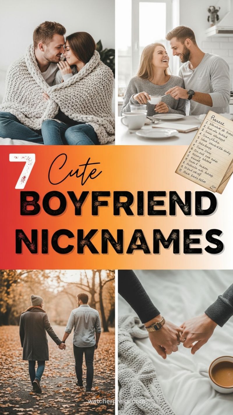 7 Cute Boyfriend Nicknames (Image 10)