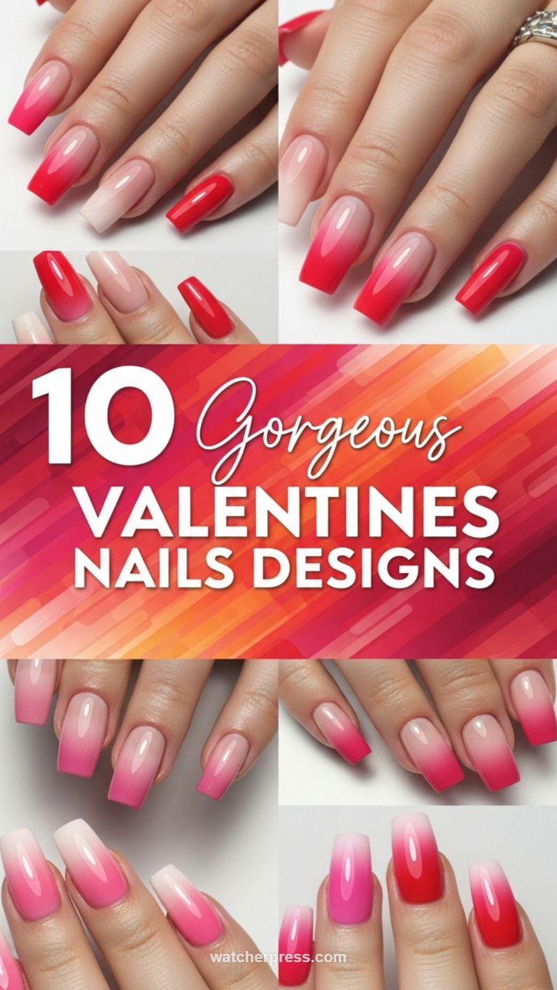 8. Gorgeous Ombre Fades in Valentine Hues