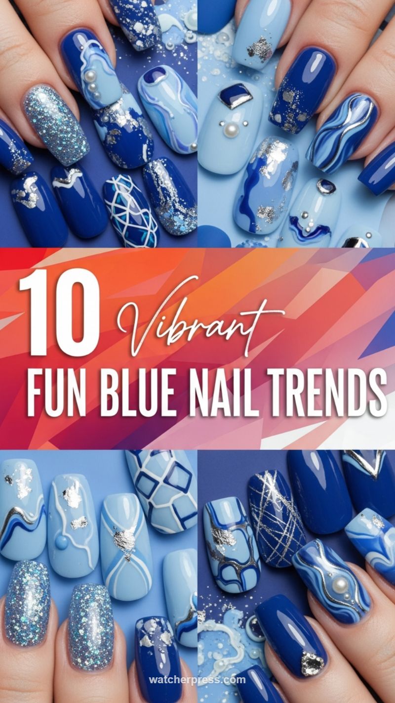 9. Vibrant Fun Blue Nail Trends