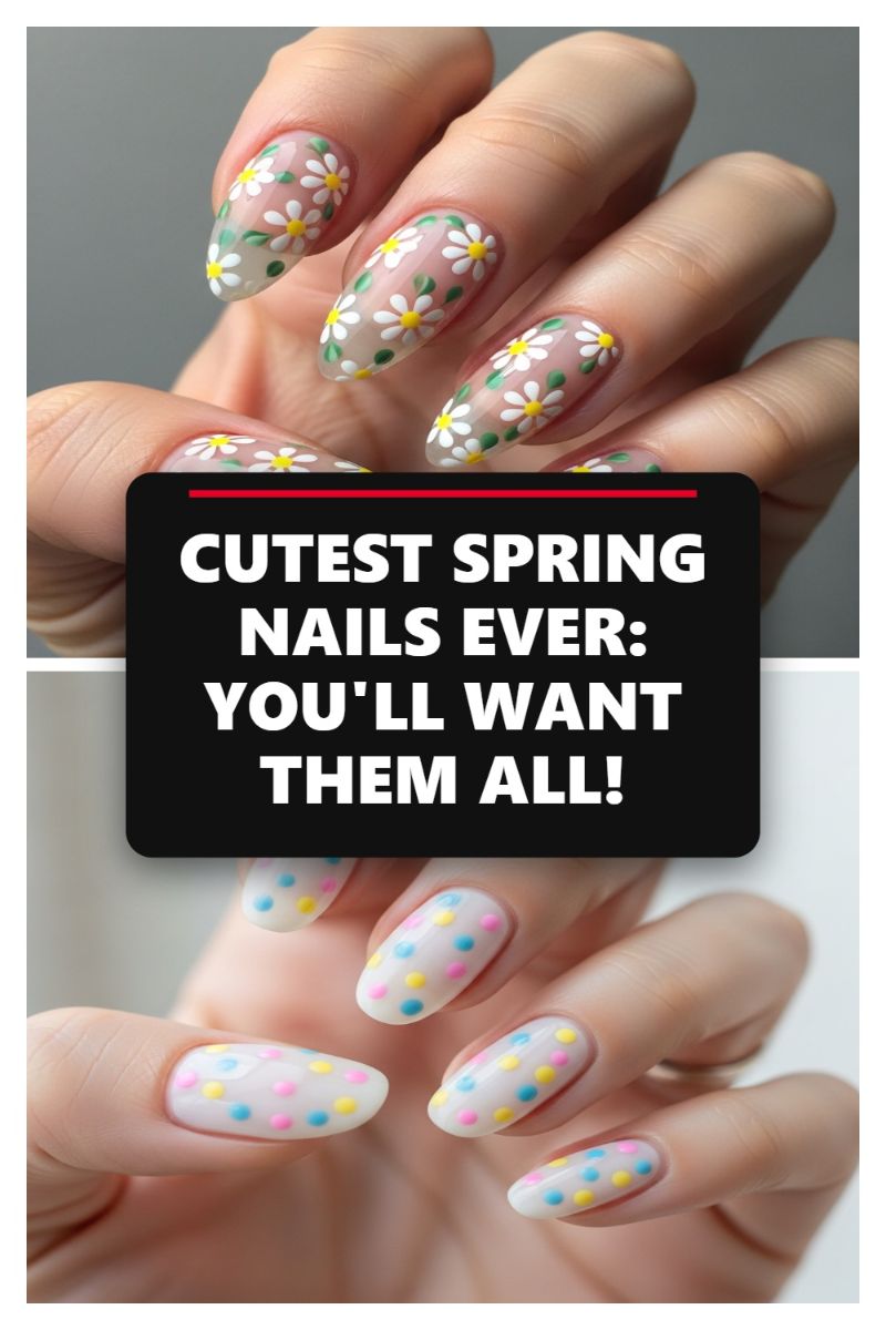 Spring Nails 2026: The Ultimate Trend Forecast for Your Manicure! CUTEST SPRING NAILS EVER: YOU