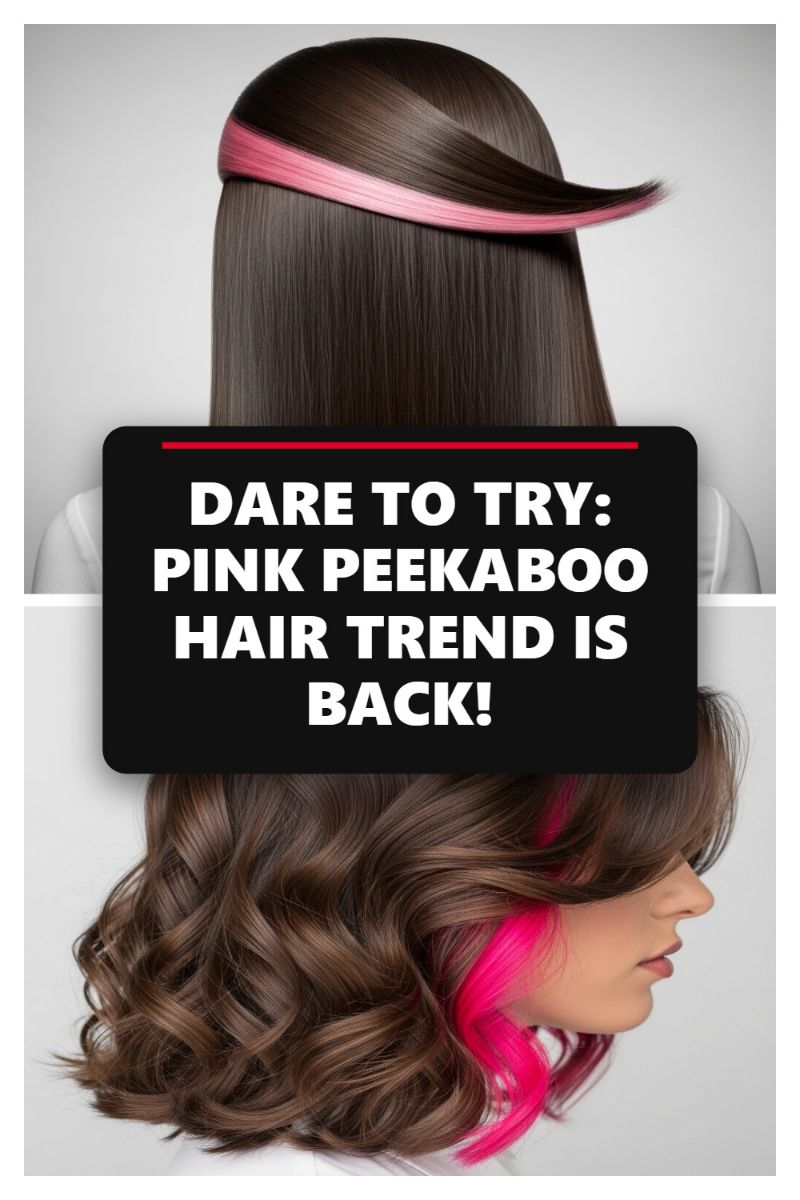 Dare to Try: Pink Peekaboo Hair Trend Is Back!