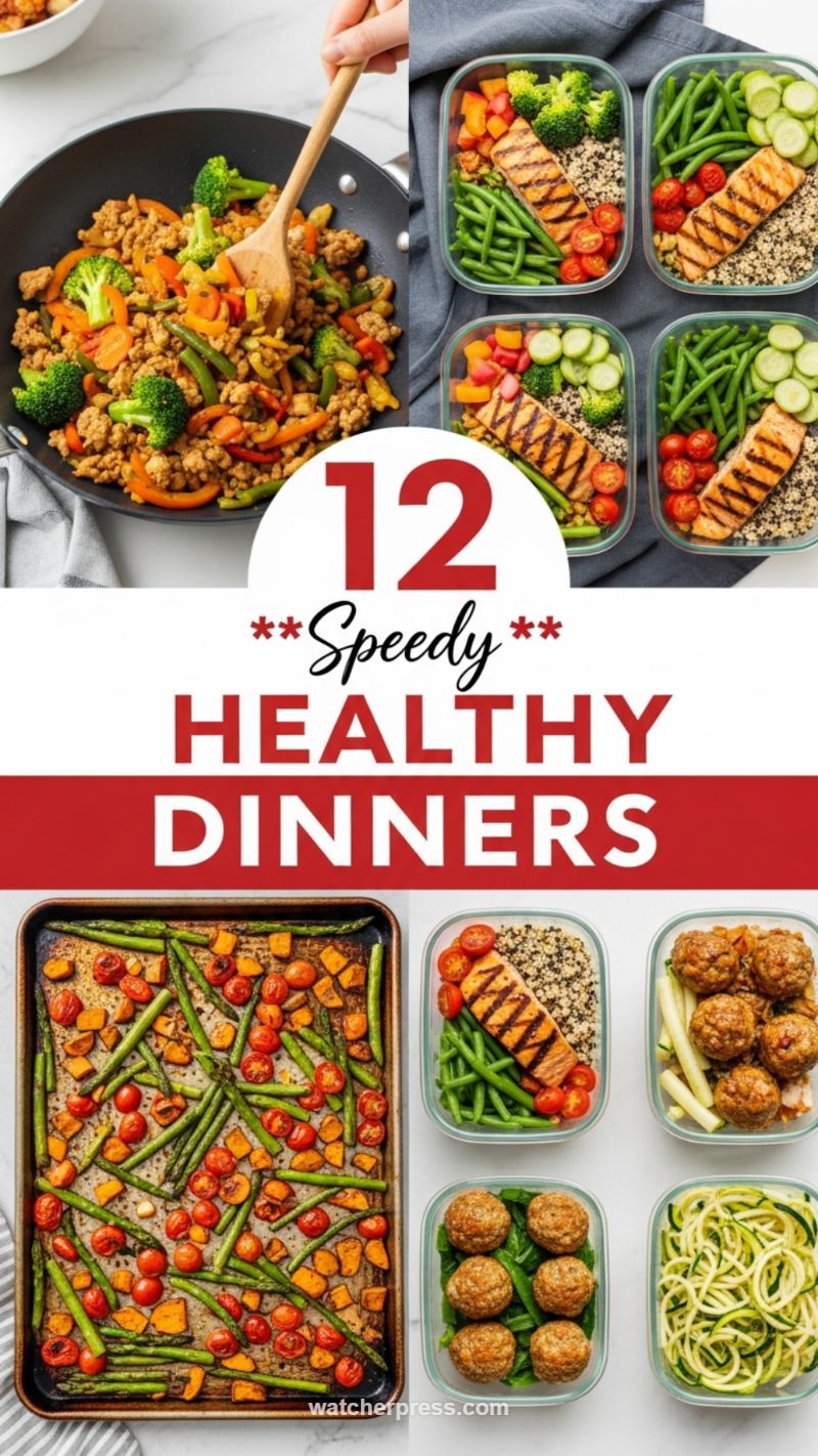 Dash and Dine: 12 Speedy Healthy Dinner Solutions (Meal Prep Edition)