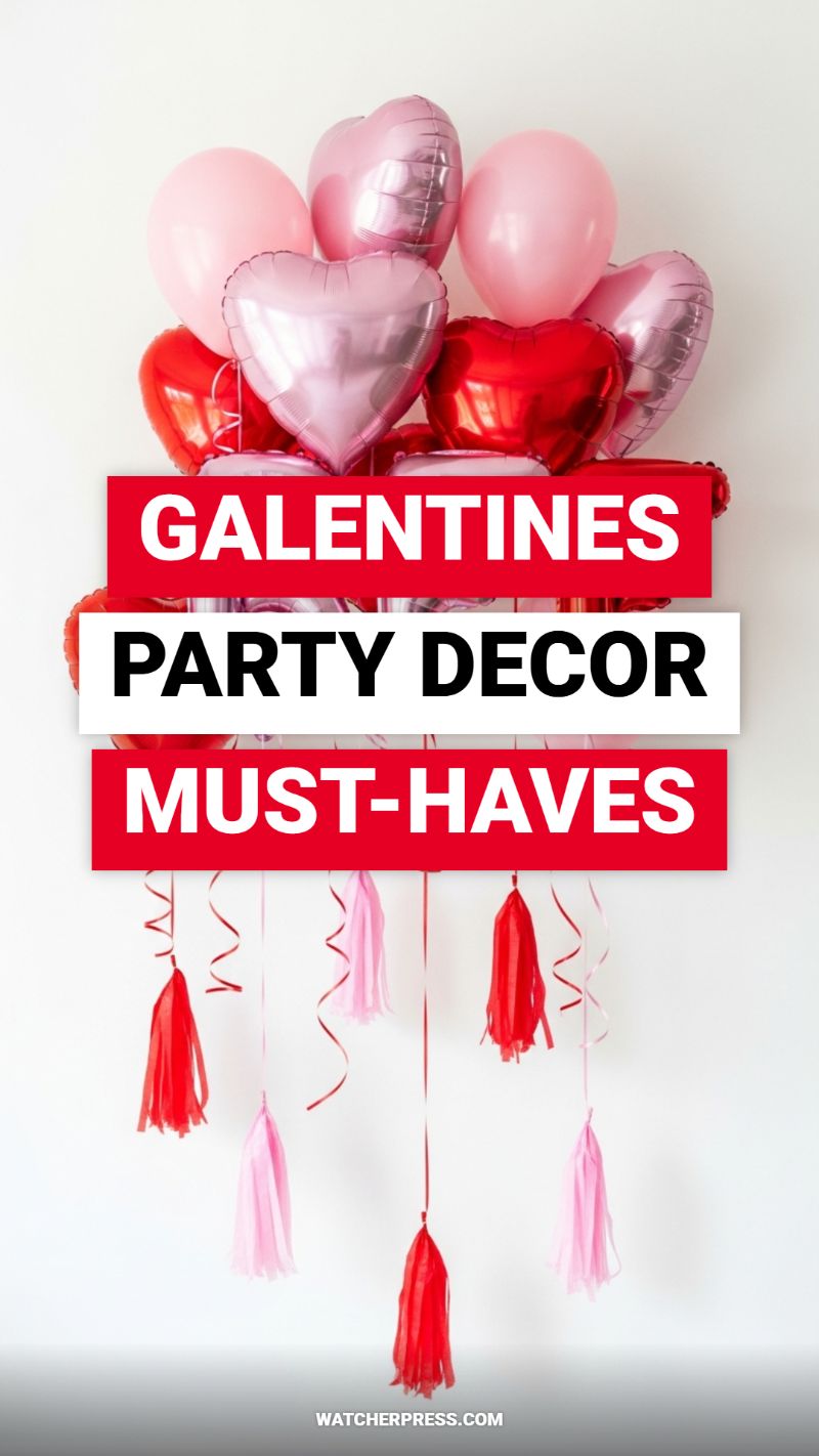 GALENTINES PARTY DECOR MUST-HAVES