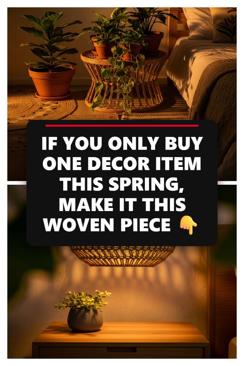 IF YOU ONLY BUY ONE DECOR ITEM THIS SPRING, MAKE IT THIS WOVEN PIECE