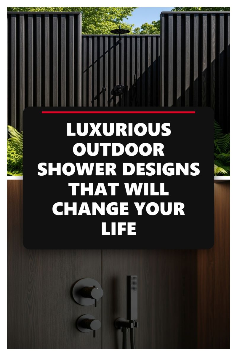 LUXURIOUS OUTDOOR SHOWER DESIGNS THAT WILL CHANGE YOUR LIFE