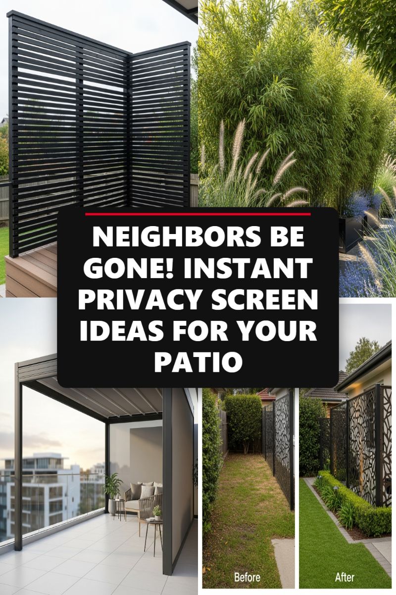 NEIGHBORS BE GONE! INSTANT PRIVACY SCREEN IDEAS FOR YOUR PATIO