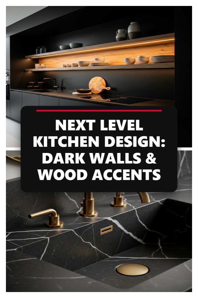 NEXT LEVEL KITCHEN DESIGN: DARK WALLS & WOOD ACCENTS