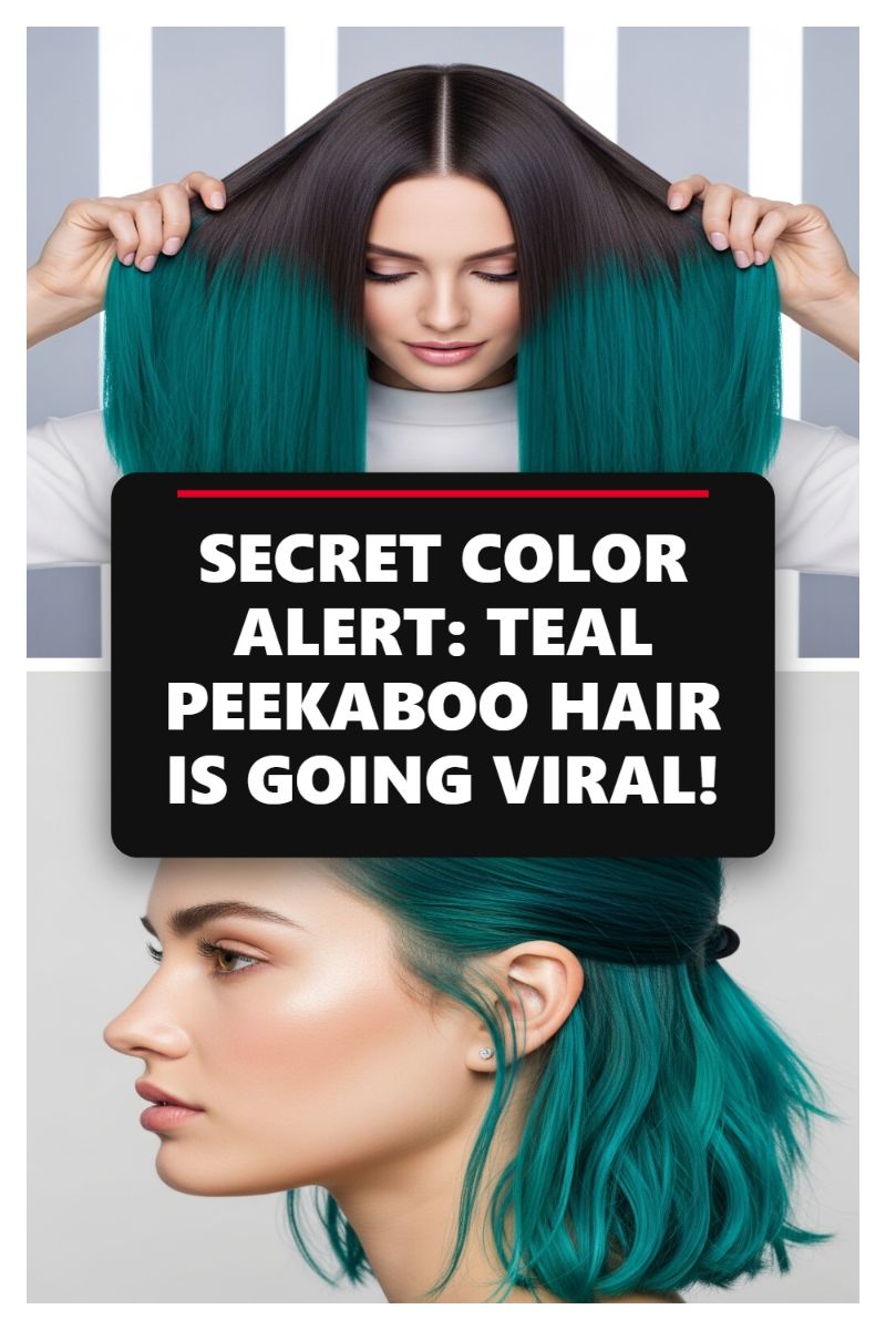 SECRET COLOR ALERT: TEAL PEEKABOO HAIR IS GOING VIRAL!