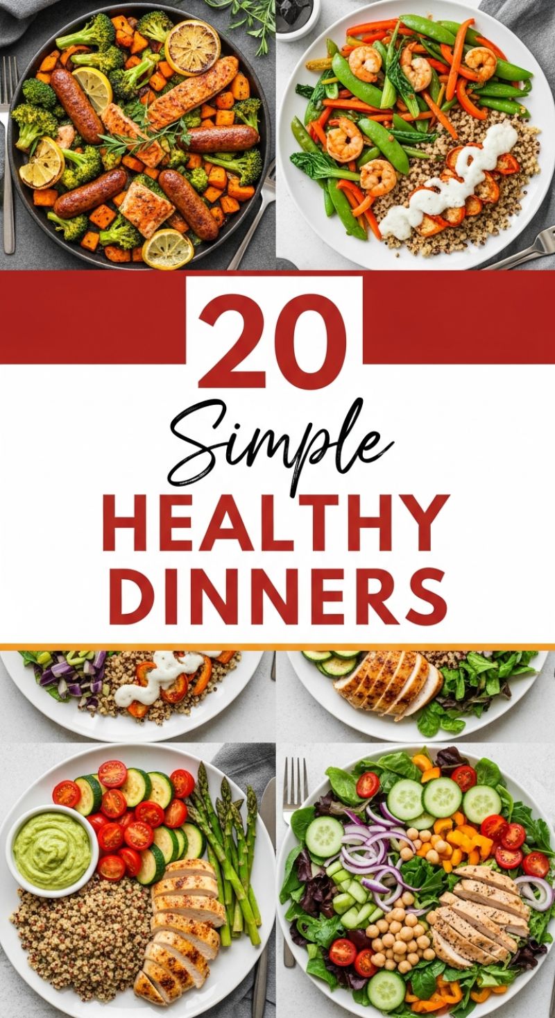 You Won't Believe How Easy These 20+ Mouth-Watering Recipes Are! Simple & Wholesome Healthy Dinners
