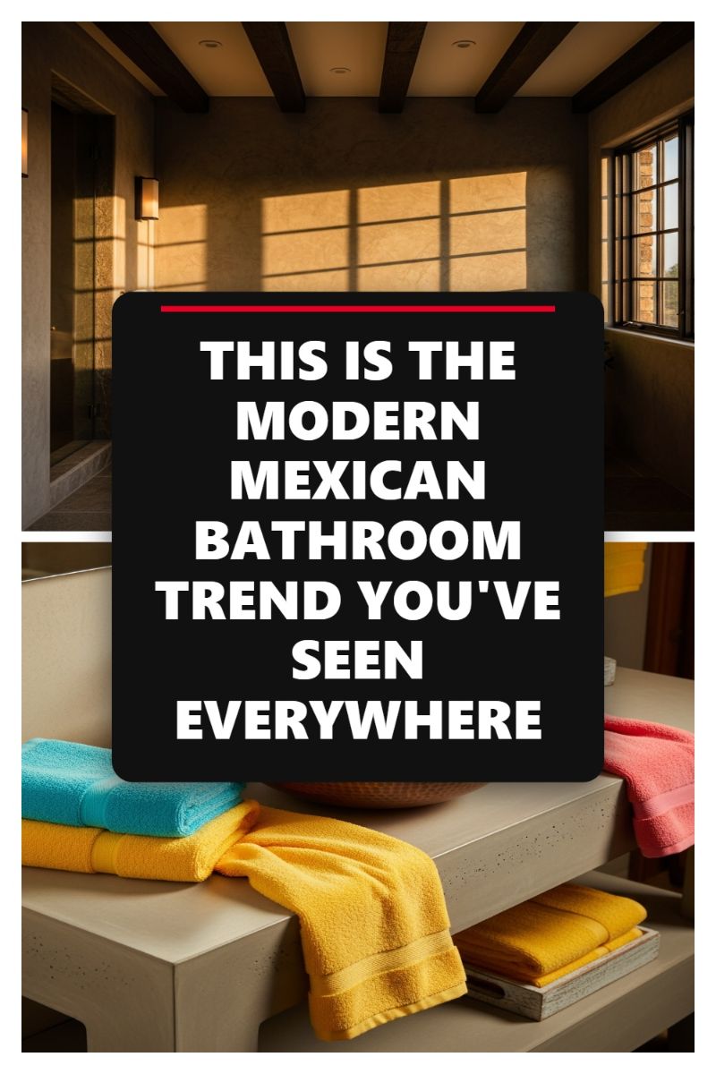 THIS IS THE MODERN MEXICAN BATHROOM TREND YOU'VE SEEN EVERYWHERE
