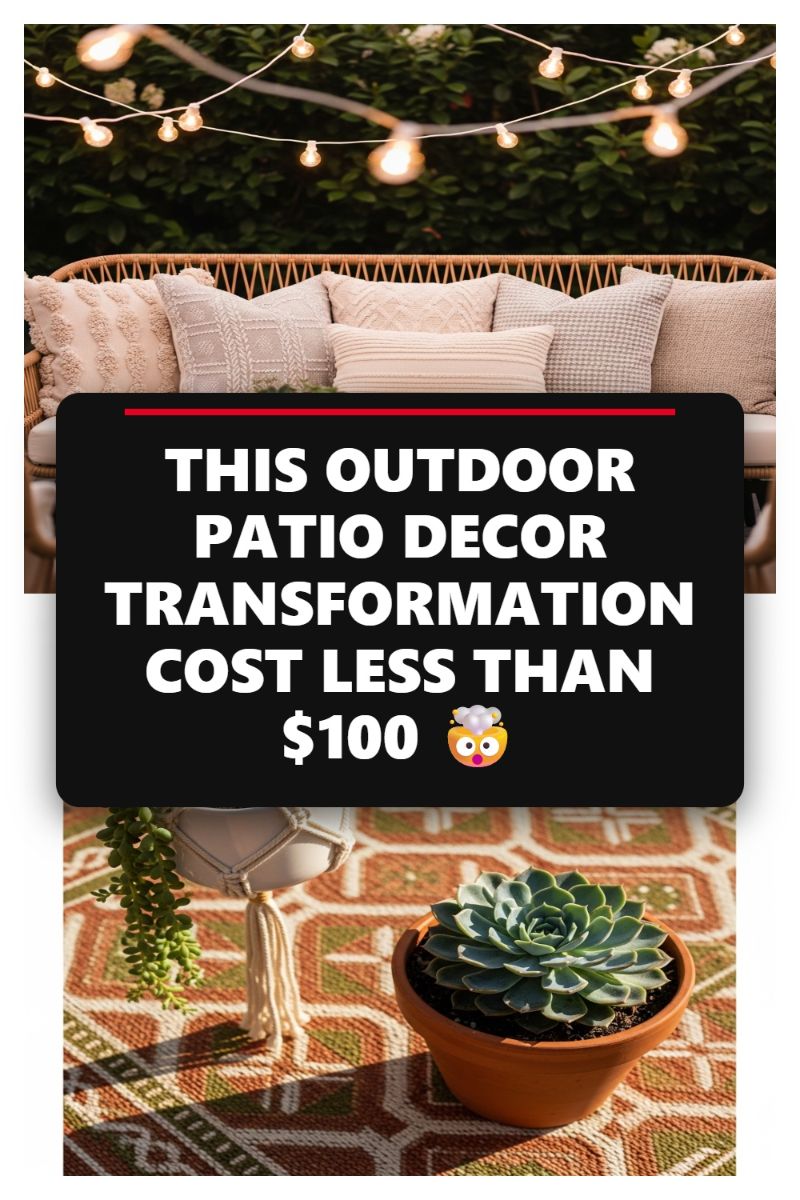 THIS OUTDOOR PATIO DECOR TRANSFORMATION COST LESS THAN $100