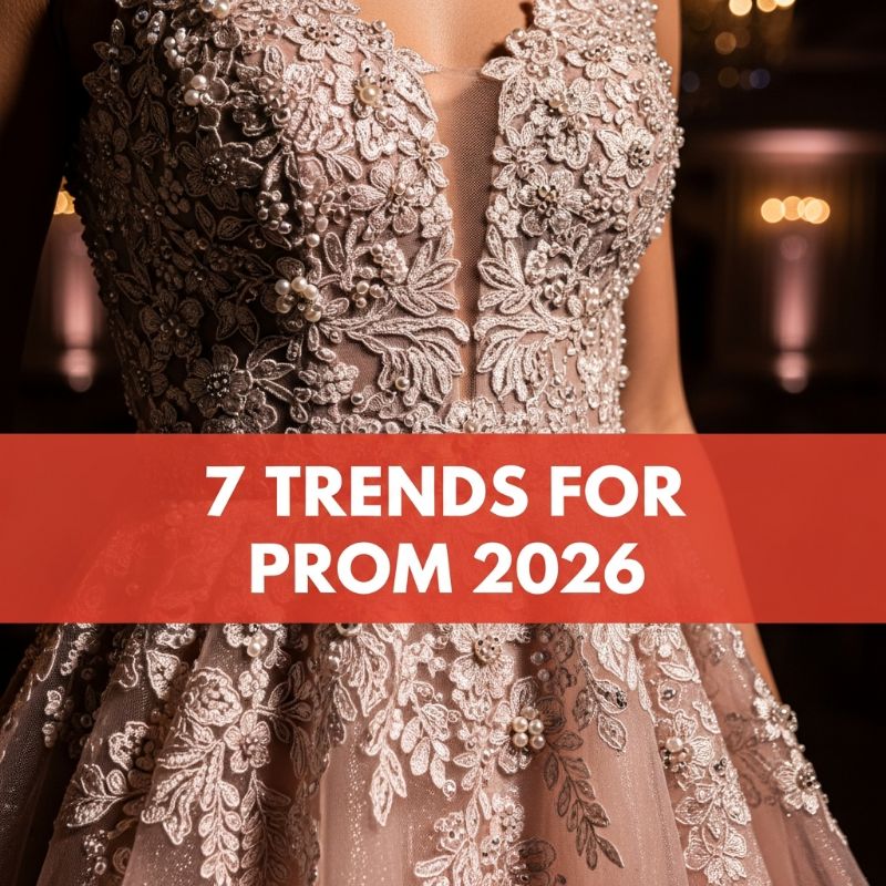 Unveiling the Must-Have Prom 2026 Trends