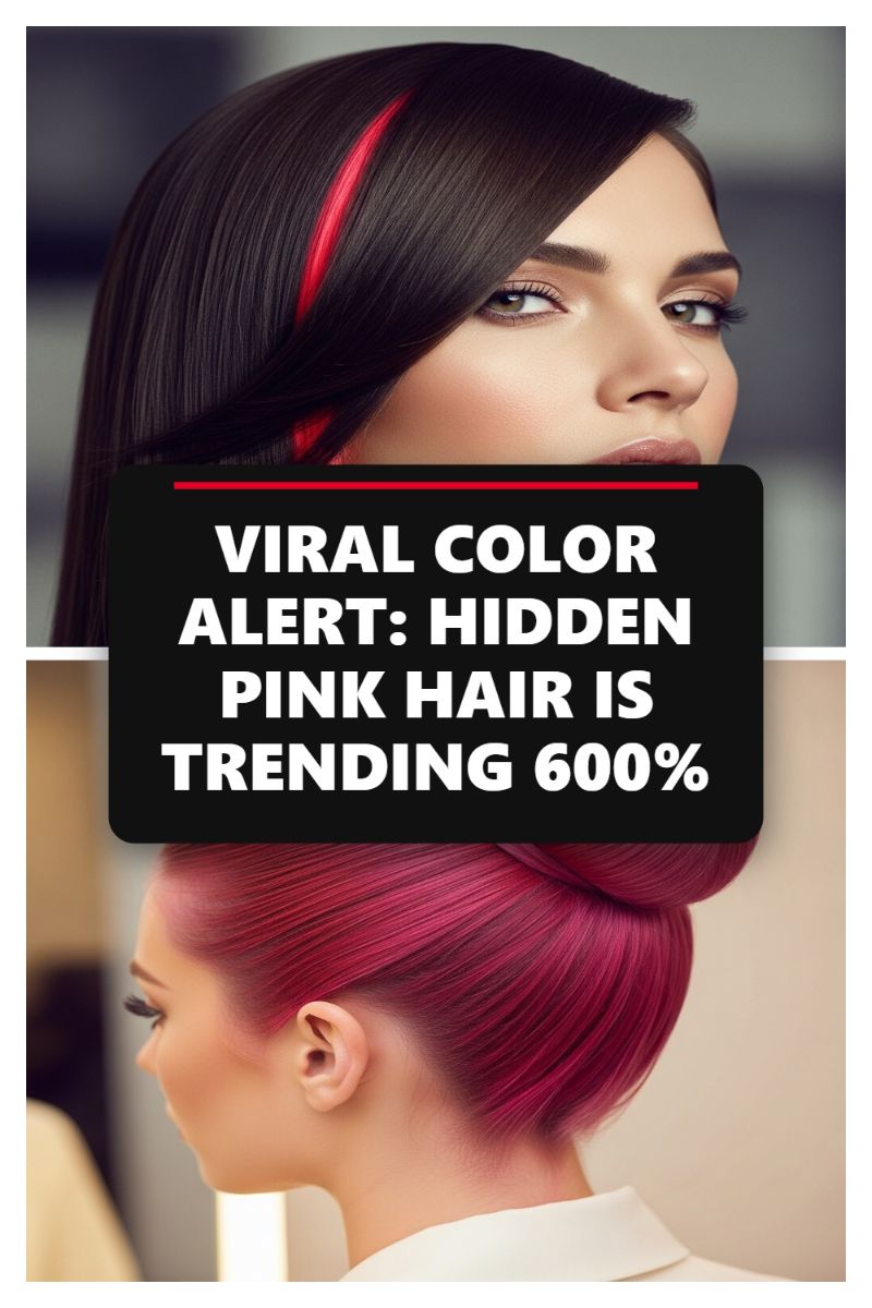VIRAL COLOR ALERT: HIDDEN PINK HAIR IS TRENDING 600%