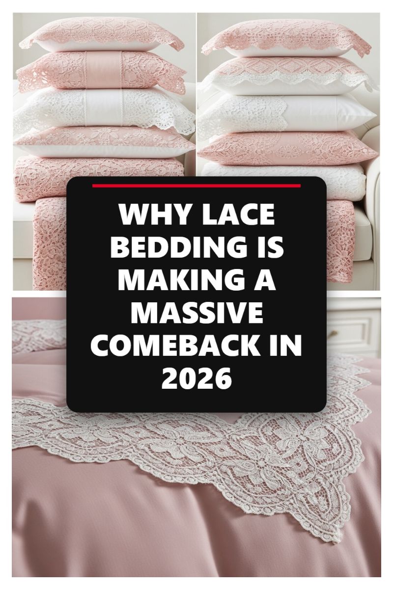 WHY LACE BEDDING IS MAKING A MASSIVE COMEBACK IN 2026