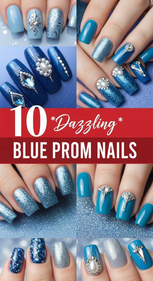 10 *Dazzling* Blue Prom Nail Styles for Your Big Night