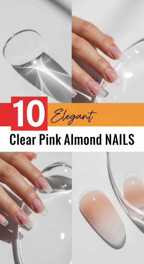 10 Elegant Clear Pink Almond NAILS