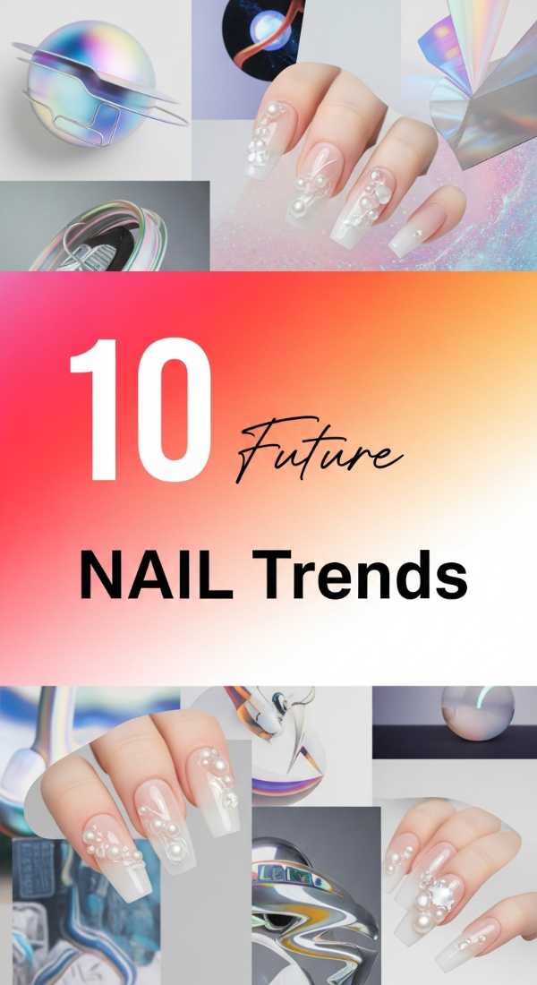 10 Future NAIL Trends To Watch In 2026