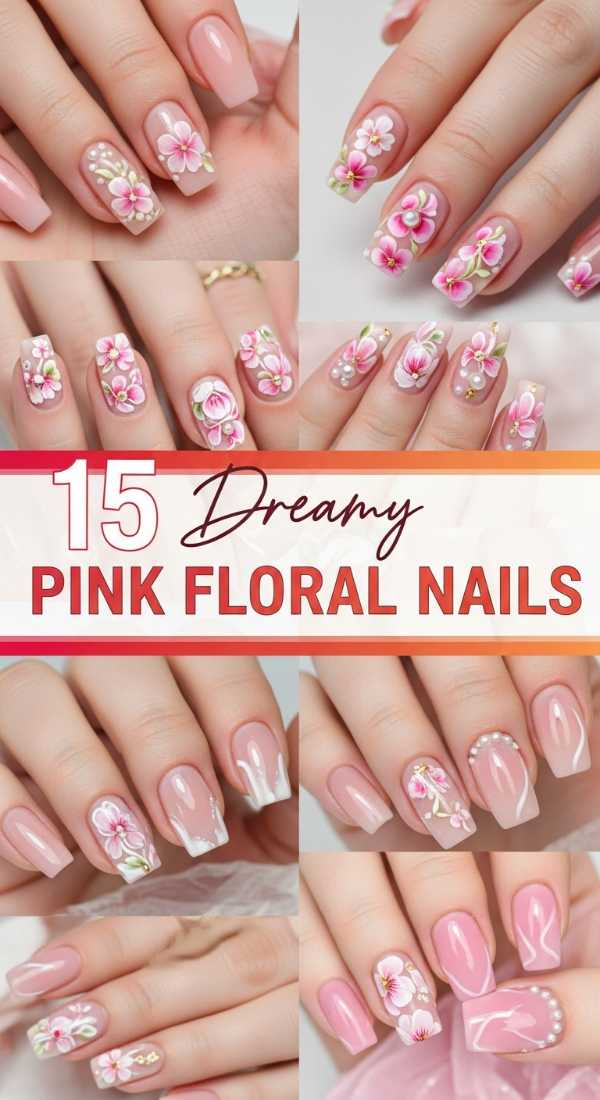 15 Dreamy Pink Floral Nails
