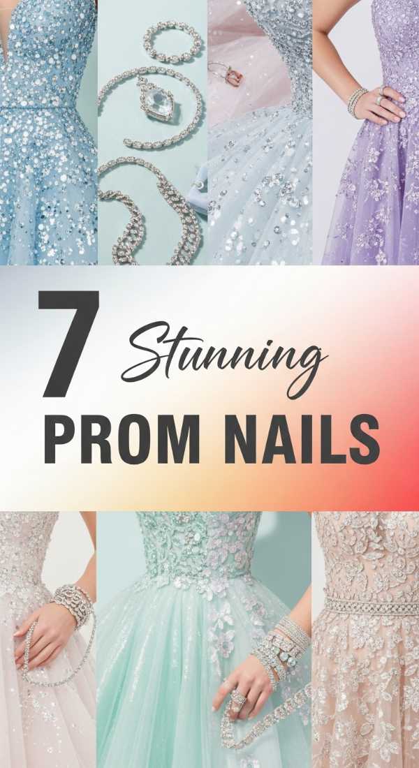 7 Stunning Prom Nail Designs to Dazzle